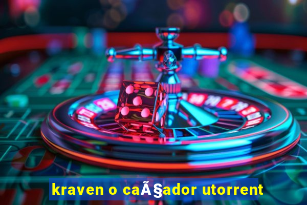 kraven o caÃ§ador utorrent